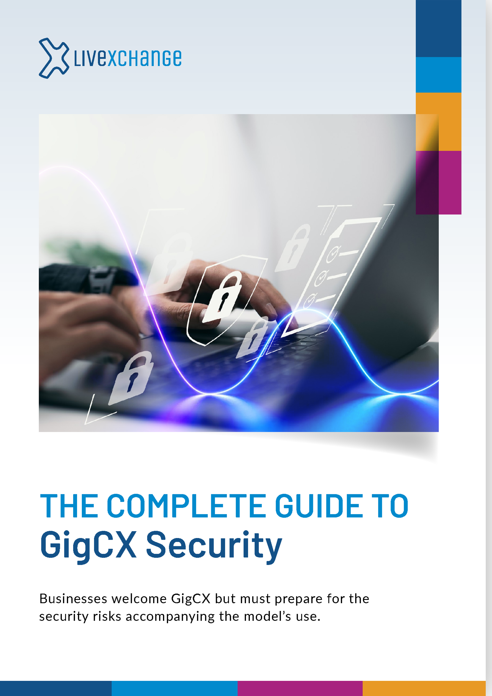 The Complete Guide to GigCX Security Cover F3
